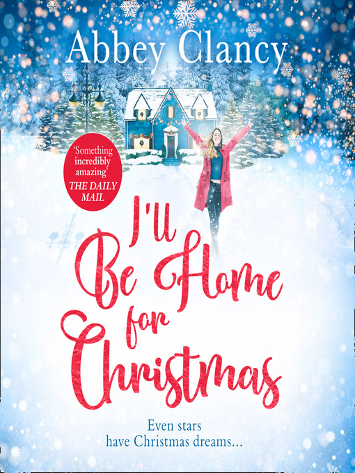 Title details for I'll Be Home For Christmas by Abbey Clancy - Available